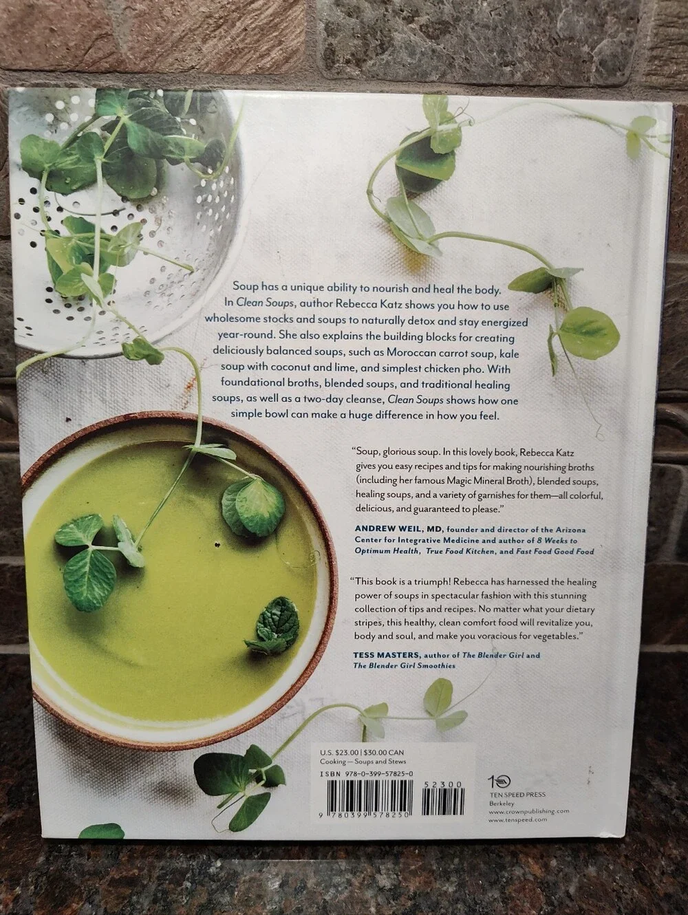 Clean Soups Cookbook by Rebecca Katz, Hardcover